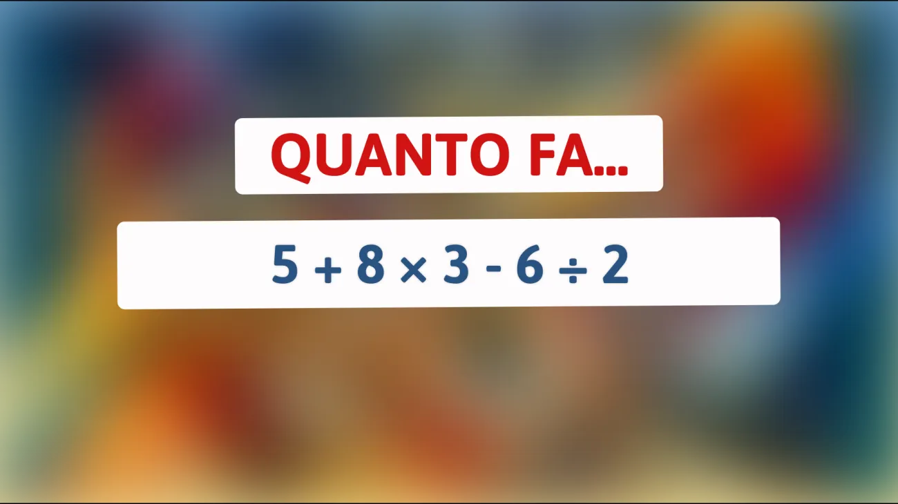 \"Solo i più intelligenti risolvono questo enigma matematico: scopri se fai parte dell'élite del cervello!\""